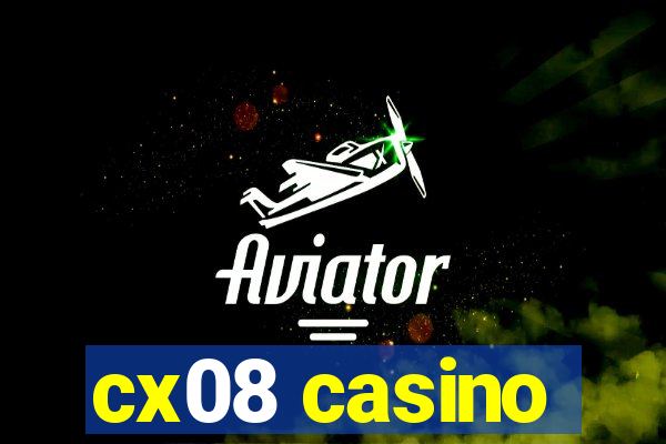 cx08 casino